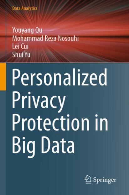 Bild von Personalized Privacy Protection in Big Data von Youyang Qu