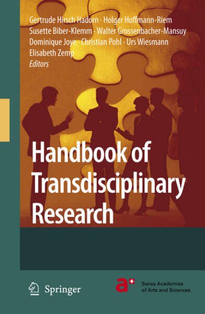 Bild von Handbook of Transdisciplinary Research von Gertrude (Hrsg.) Hirsch Hadorn