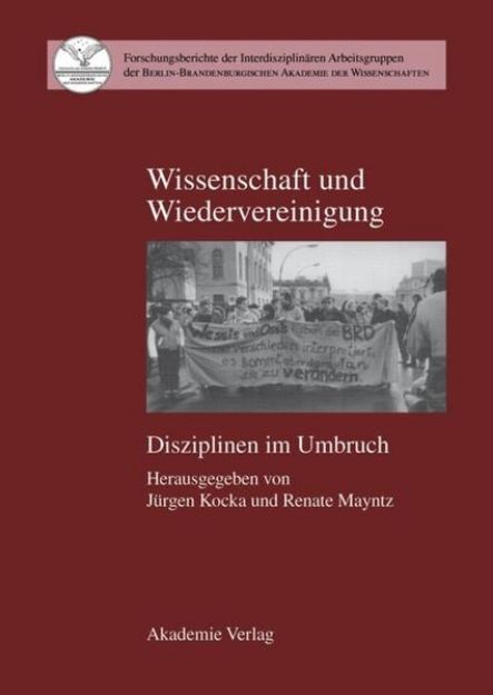 Bild zu Wissenschaft und Wiedervereinigung von Renate (Hrsg.) Mayntz