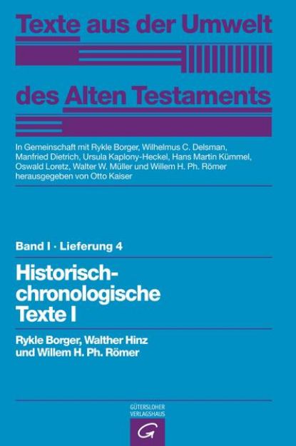 Bild zu Texte aus der Umwelt des Alten Testaments, Bd 1: Rechts- und Wirtschaftsurkunden. / Historisch-chronologische Texte I von Rykle Borger