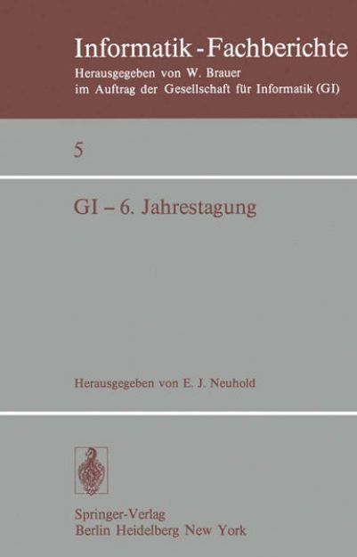 Bild von GI ¿ 6. Jahrestagung von E. J. (Hrsg.) Neuhold