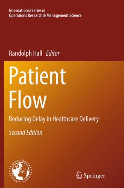 Bild von Patient Flow von Randolph (Hrsg.) Hall