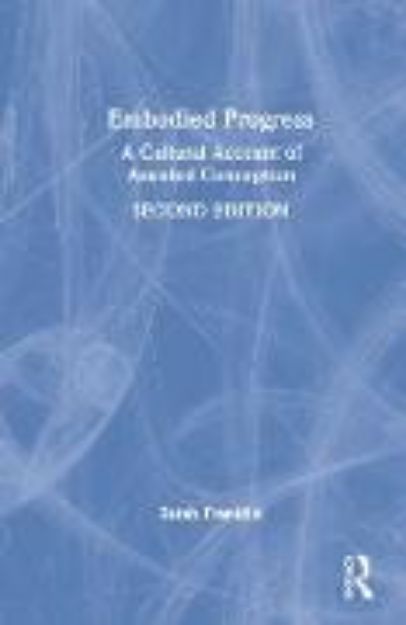 Bild von Embodied Progress von Sarah Franklin