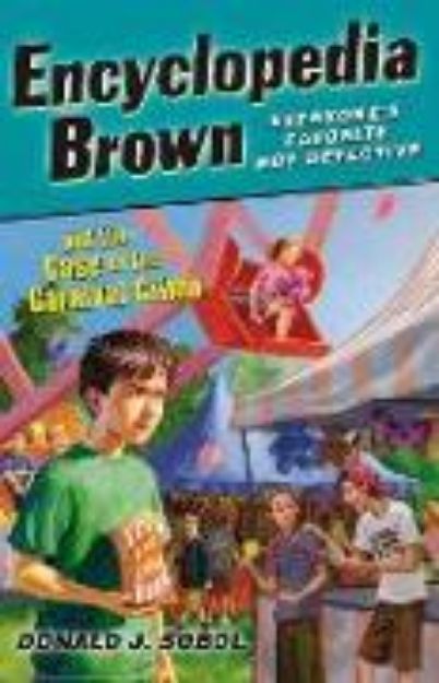 Bild von Encyclopedia Brown and the Case of the Carnival Crime von Donald J. Sobol