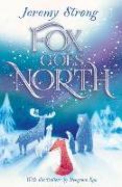 Bild von Fox Goes North von Jeremy Strong