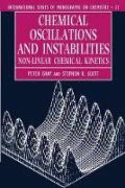 Bild von Chemical Oscillations and Instabilities von Peter Gray