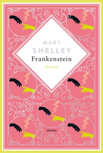 Bild von Mary Shelley, Frankenstein. Roman Schmuckausgabe mit Silberprägung von Mary Shelley