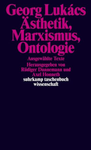 Bild von Ästhetik, Marxismus, Ontologie von Georg Lukács