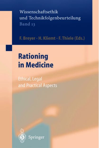 Bild von Rationing in Medicine von F. (Hrsg.) Breyer