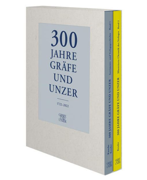 Bild von 300 Jahre GRÄFE UND UNZER (Bände 1+2) von Michael Knoche