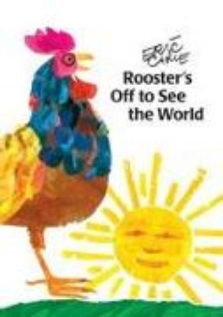 Bild von Rooster's Off to See the World von Eric Carle