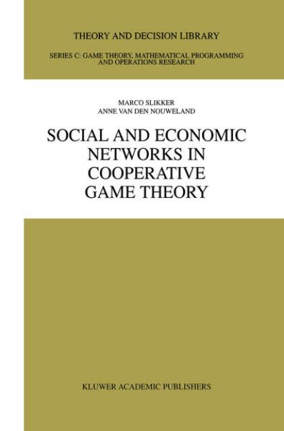 Bild von Social and Economic Networks in Cooperative Game Theory von Marco Slikker