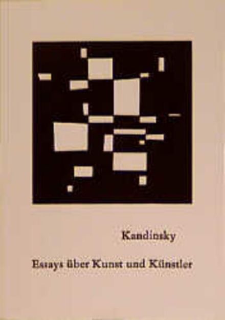 Bild von Essays über Kunst und Künstler von Wassily Kandinsky