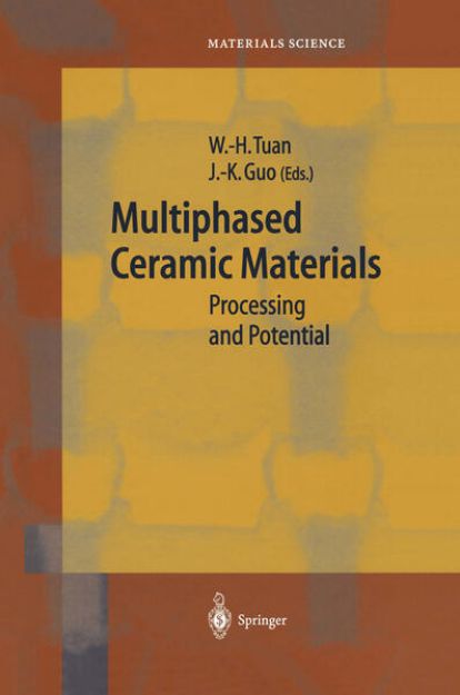 Bild von Multiphased Ceramic Materials von Wei-Hsing (Hrsg.) Tuan