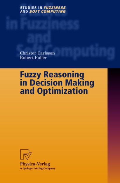 Bild von Fuzzy Reasoning in Decision Making and Optimization von Christer Carlsson