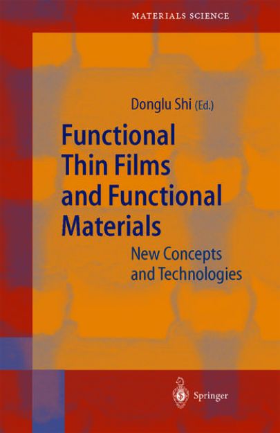 Bild von Functional Thin Films and Functional Materials von Donglu (Hrsg.) Shi