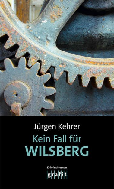 Bild von Kein Fall für Wilsberg von Jürgen Kehrer