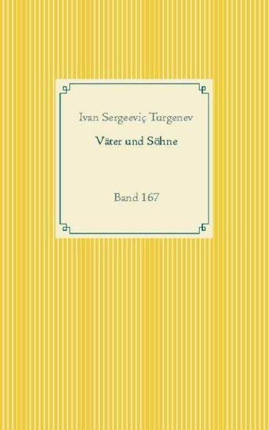 Bild von Väter und Söhne von Ivan Sergeeviç Turgenev