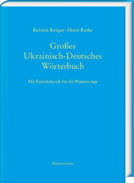 Bild von Großes Ukrainisch-Deutsches Wörterbuch von Kersten Krüger