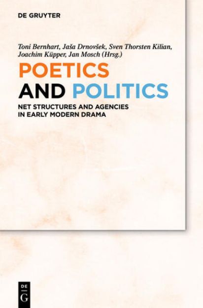 Bild von Poetics and Politics von Toni (Hrsg.) Bernhart