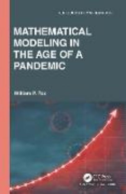 Bild von Mathematical Modeling in the Age of the Pandemic von William P. Fox