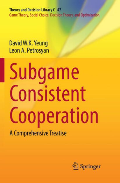 Bild von Subgame Consistent Cooperation von David W.K. Yeung