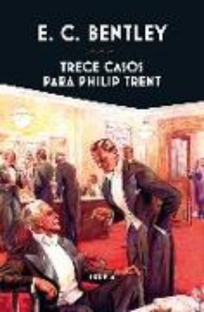 Bild von Trece casos para Philip Trent von E. C. Bentley