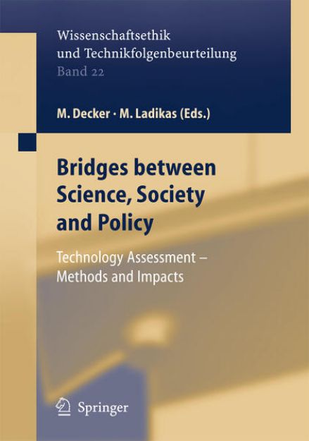 Bild von Bridges Between Science, Society and Policy von Michael (Hrsg.) Decker