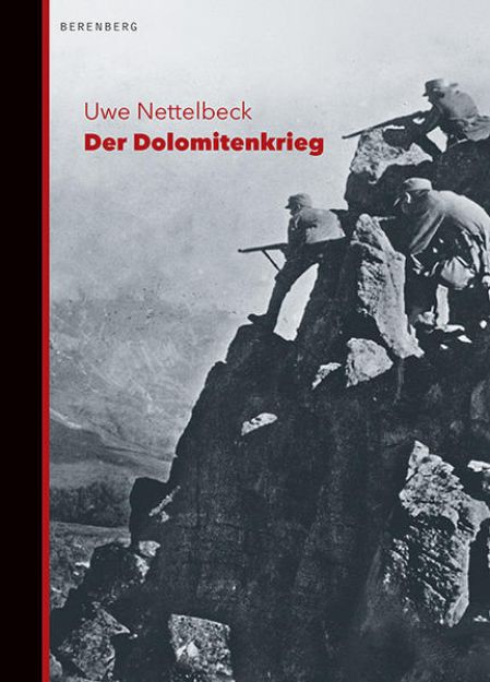 Bild von Der Dolomitenkrieg von Uwe Nettelbeck