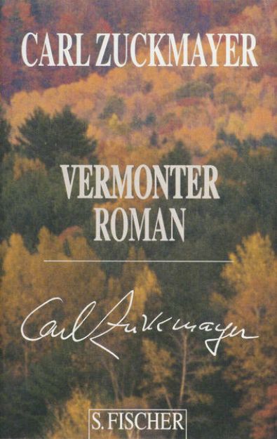 Bild von Vermonter Roman - Gesammelte Werke in Einzelbänden von Carl Zuckmayer