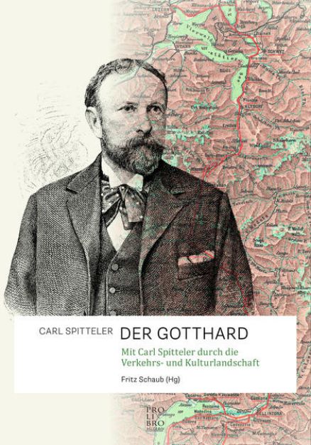 Bild von DER GOTTHARD von Carl Spitteler