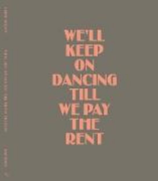 Bild zu Glenn Brown: We'll Keep On Dancing Till We Pay the Rent von Glenn Brown