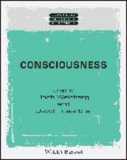 Bild von Consciousness von Weisberg Josh (Hrsg.)