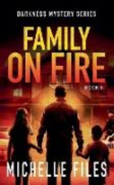 Bild von Family on Fire von Michelle Files