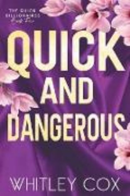 Bild von Quick & Dangerous von Whitley Cox