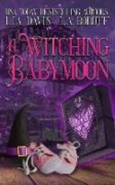 Bild von A Witching Babymoon von L. A. Boruff