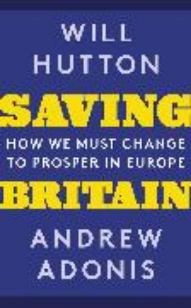 Bild von Saving Britain von Hutton Will