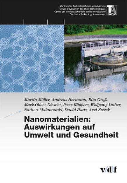 Bild von Nanomaterialien: Auswirkungen auf Umwelt und Gesundheit von Martin Möller