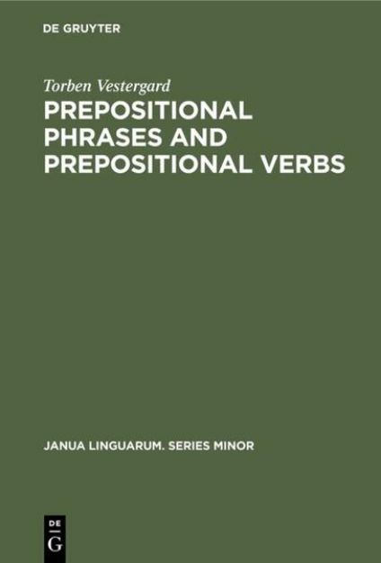 Bild von Prepositional Phrases and Prepositional Verbs von Torben Vestergard