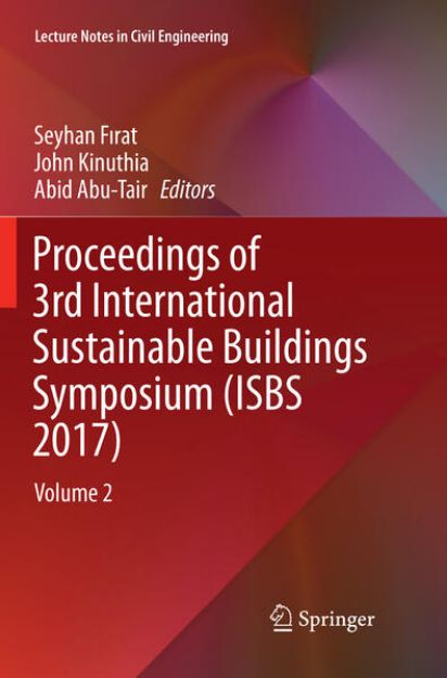 Bild von Proceedings of 3rd International Sustainable Buildings Symposium (ISBS 2017) von Seyhan (Hrsg.) Firat