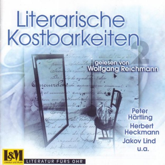 Bild von Literarische Kostbarkeiten gelesen von Wolfgang Reichmann von Herbert Heckmann