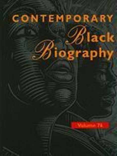 Bild von Contemporary Black Biography: Profiles from the International Black Community von Paula (Hrsg.) Kepos