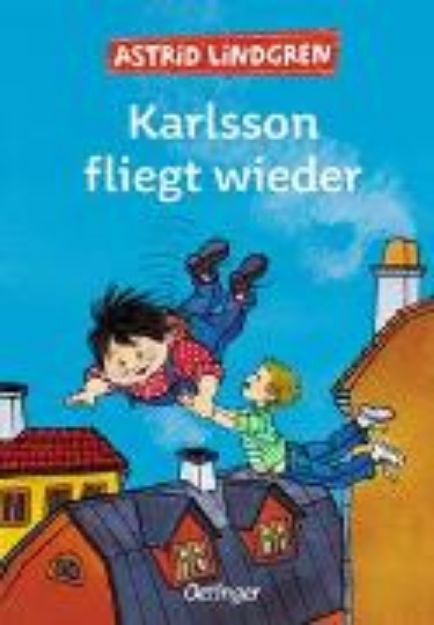 Bild von Karlsson vom Dach 2. Karlsson fliegt wieder von Astrid Lindgren