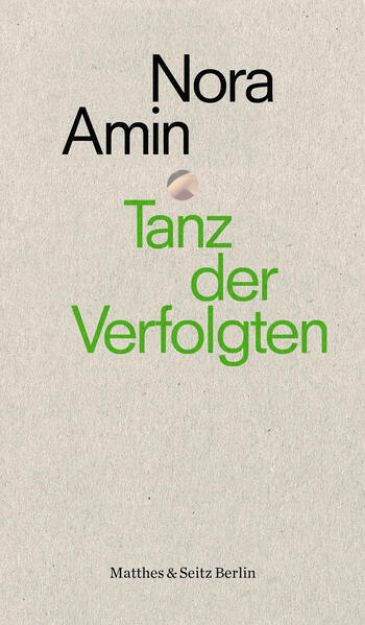 Bild von Tanz der Verfolgten von Nora Amin