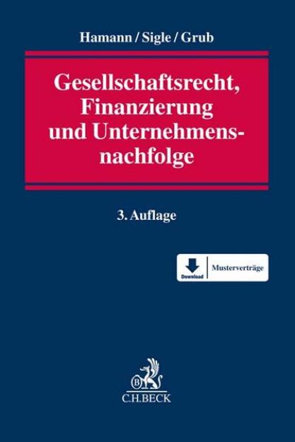 Bild von Gesellschaftsrecht, Finanzierung und Unternehmensnachfolge von Hartmut (Hrsg.) Hamann