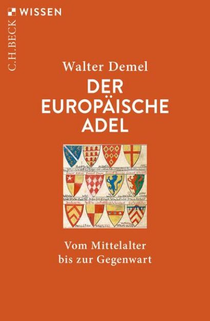 Bild von Der europäische Adel von Walter Demel