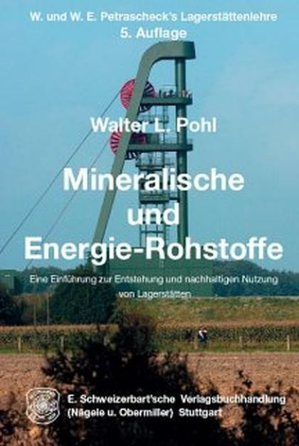 Bild von Mineralische und Energie-Rohstoffe von Walter Pohl