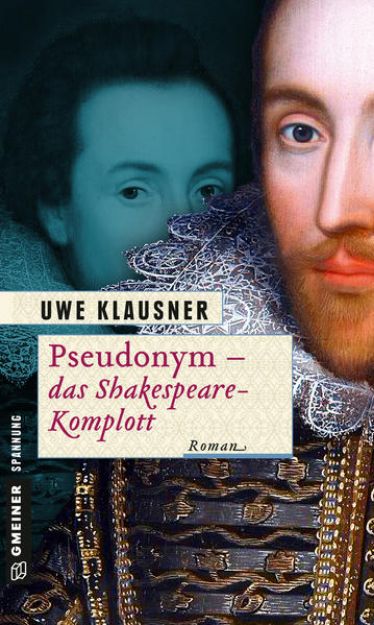 Bild zu Pseudonym - Das Shakespeare-Komplott von Uwe Klausner