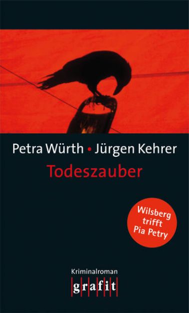 Bild von Todeszauber - Wilsberg trifft Pia Petry von Petra Würth