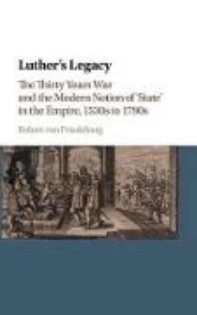 Bild von Luther's Legacy von Robert von Friedeburg